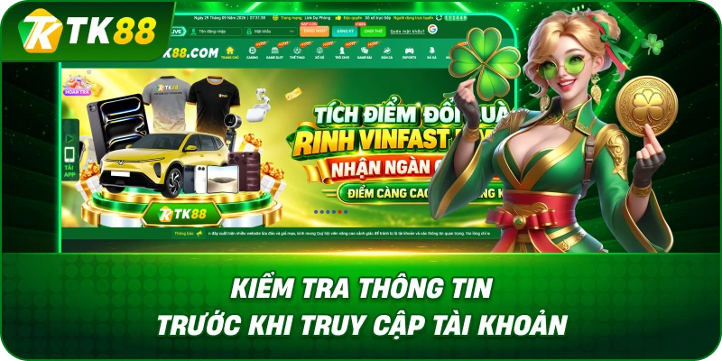 Kiểm Tra Thông Tin Trước Khi Truy Cập Tài Khoản